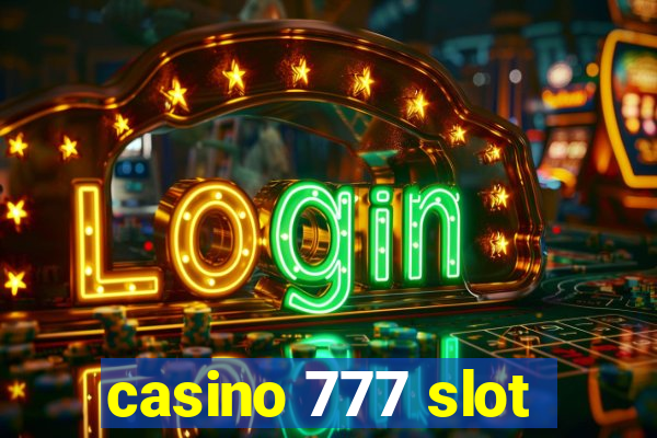 casino 777 slot