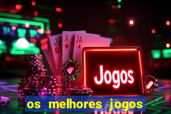 os melhores jogos do tigre