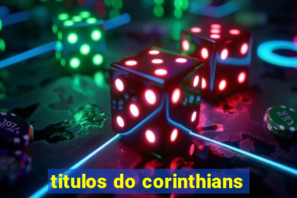 titulos do corinthians