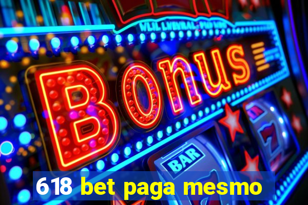 618 bet paga mesmo