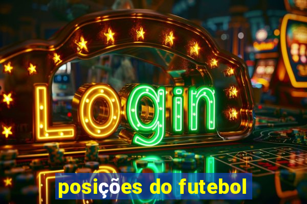 posições do futebol