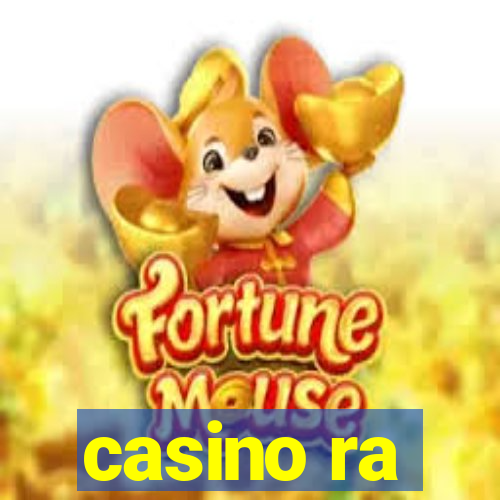 casino ra