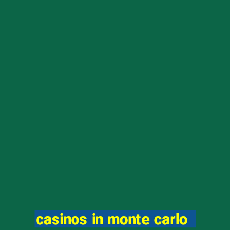 casinos in monte carlo