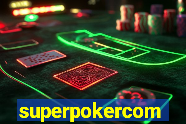 superpokercom