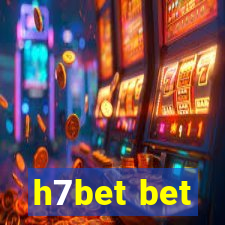 h7bet bet