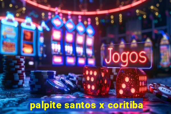 palpite santos x coritiba