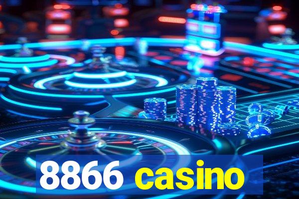 8866 casino