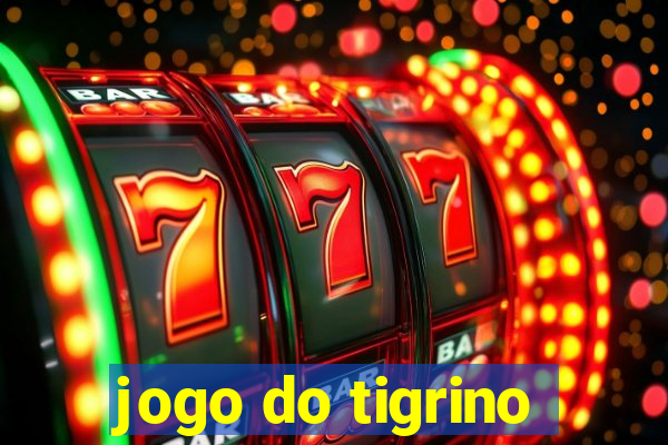 jogo do tigrino