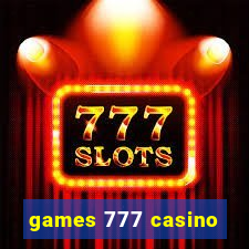 games 777 casino