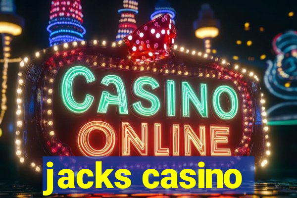 jacks casino