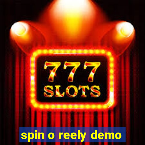 spin o reely demo