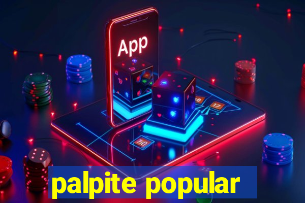 palpite popular