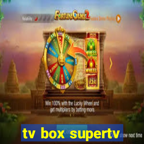 tv box supertv