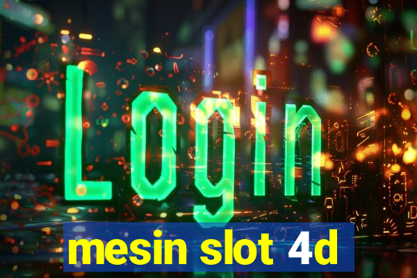 mesin slot 4d