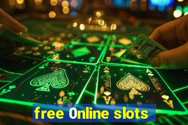 free 0nline slots