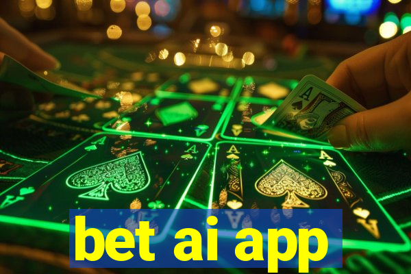 bet ai app