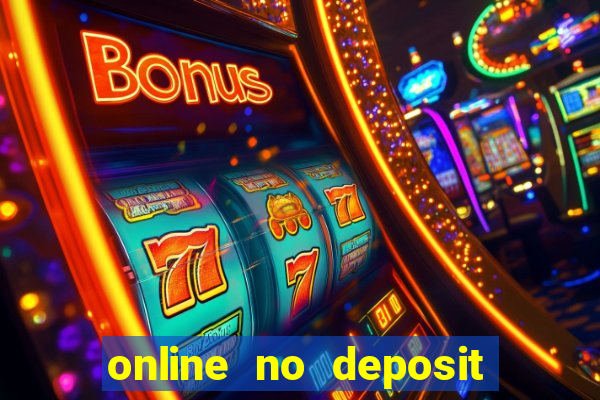 online no deposit casino bonus