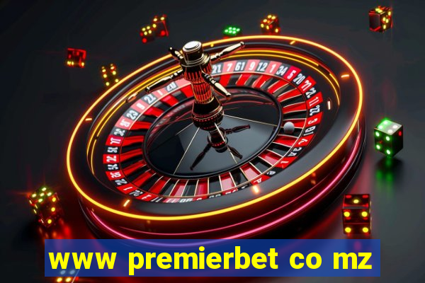 www premierbet co mz