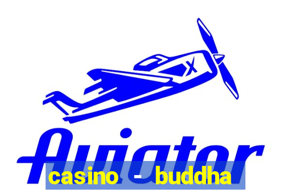 casino - buddha link slots