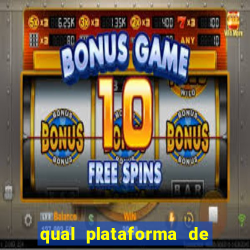 qual plataforma de jogo ta pagando agora