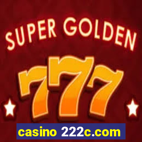 casino 222c.com