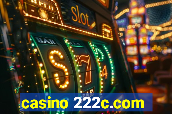 casino 222c.com