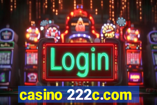 casino 222c.com