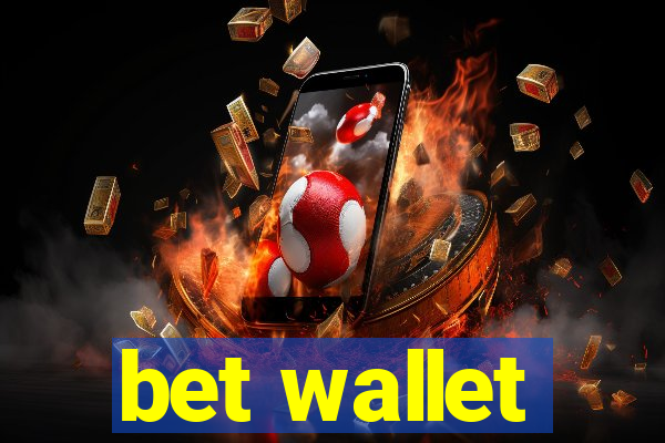 bet wallet