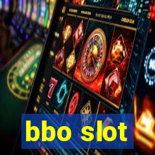 bbo slot