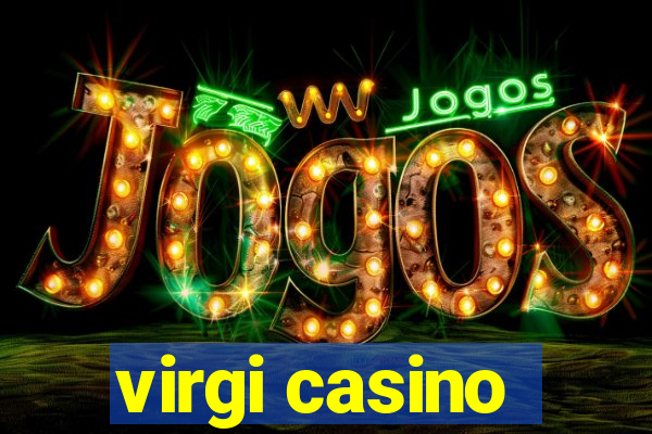 virgi casino