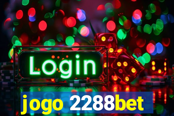 jogo 2288bet