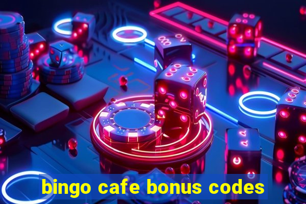 bingo cafe bonus codes