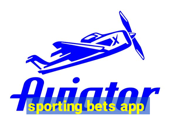 sporting bets app