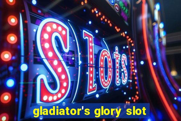 gladiator's glory slot