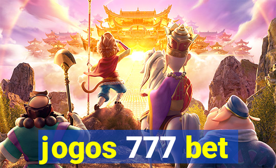 jogos 777 bet