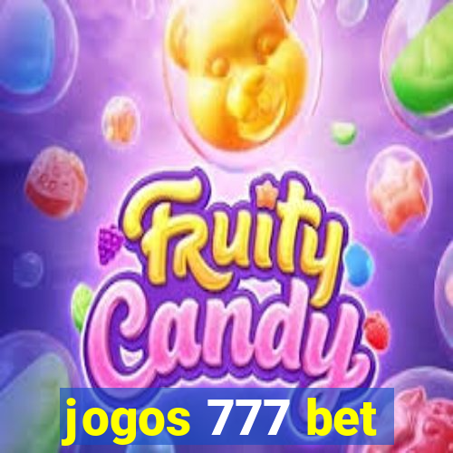 jogos 777 bet