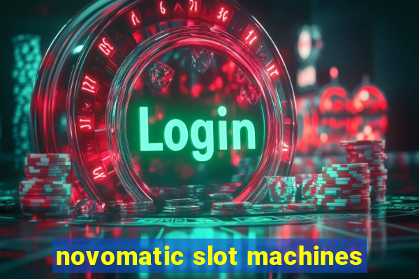 novomatic slot machines