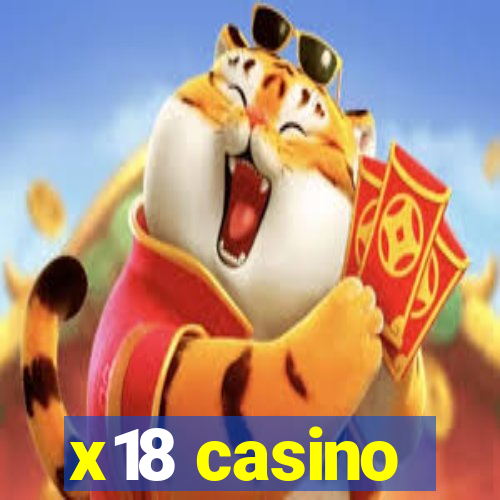 x18 casino