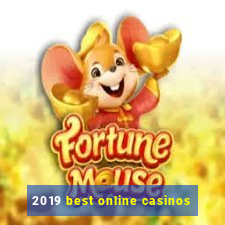 2019 best online casinos