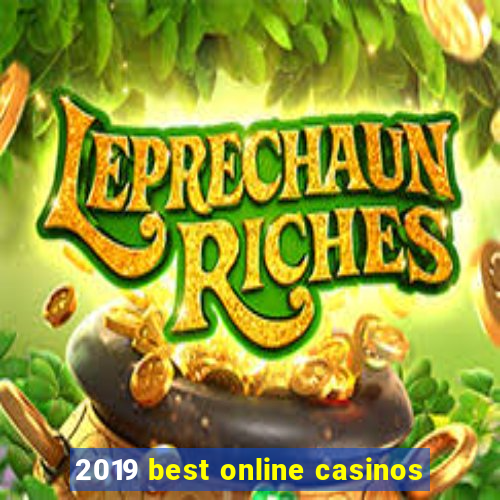 2019 best online casinos