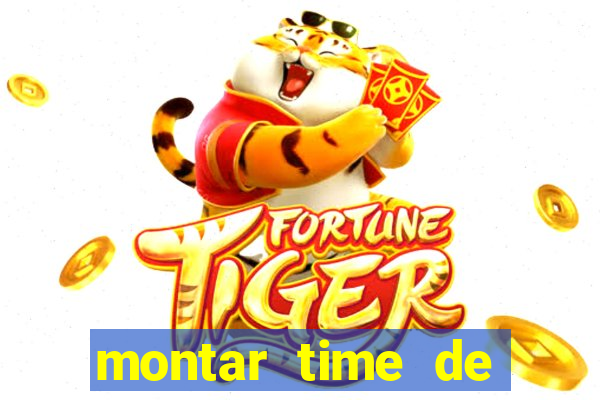 montar time de futebol site