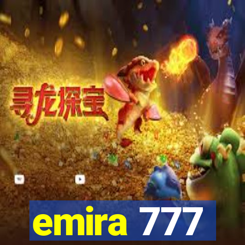 emira 777