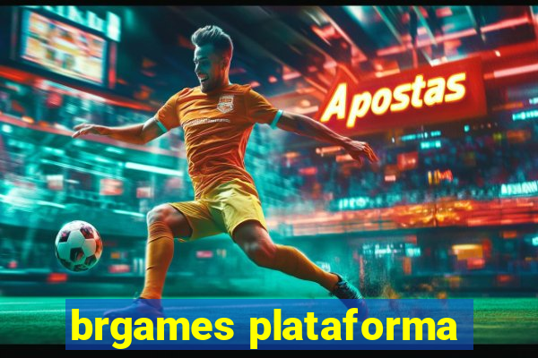 brgames plataforma