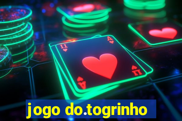 jogo do.togrinho