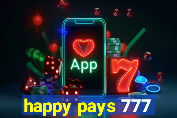 happy pays 777