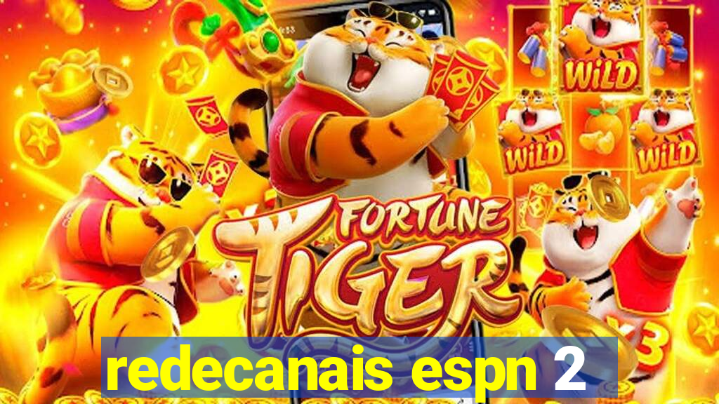 redecanais espn 2