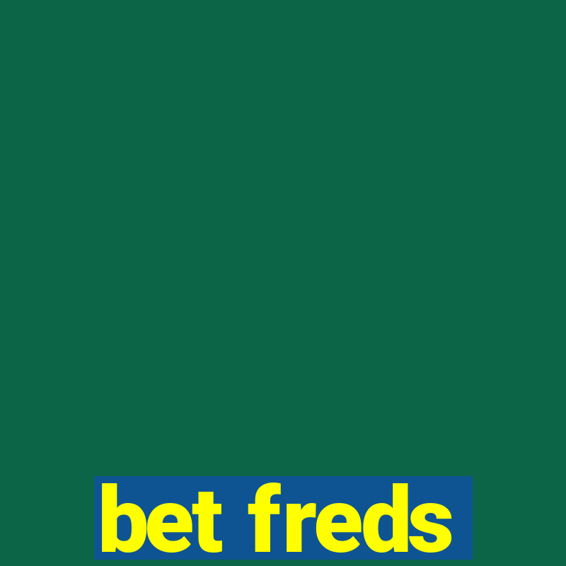 bet freds