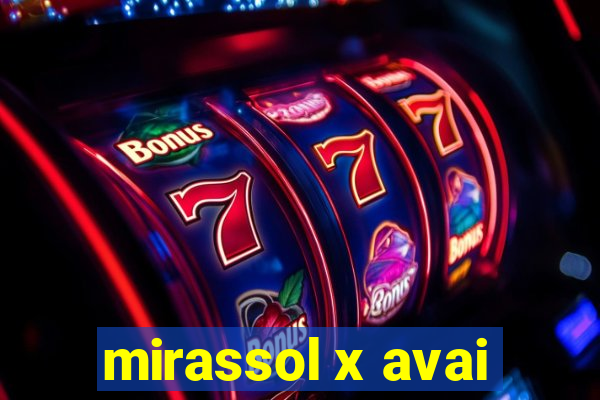 mirassol x avai