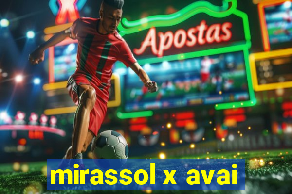 mirassol x avai