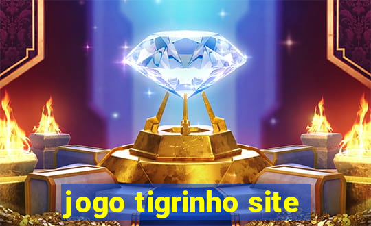 jogo tigrinho site